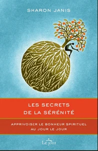 Les secrets de la sérénité