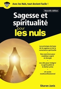 Sharon Janis - Sagesse et spiritualité pour les nuls.