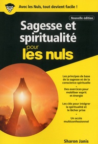 Sharon Janis - Sagesse et spiritualité pour les nuls.