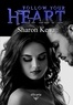 Sharon Kena - Follow your heart.