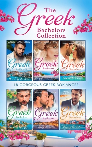 Sharon Kendrick et Dani Collins - The Greek Bachelors Collection.