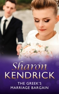Sharon Kendrick - The Greek's Marriage Bargain.