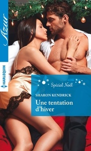 Téléchargements ebook gratuits et sécurisés Une tentation d'hiver  - Spécial Noël 9782280336987 MOBI DJVU FB2