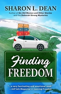  Sharon L. Dean - Finding Freedom.