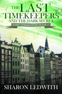 The Last Timekeepers and the Dark Secret