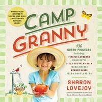 Sharon Lovejoy - Camp Granny.