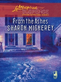 Sharon Mignerey - From The Ashes.