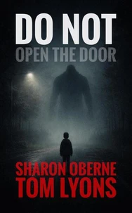 Do Not Open the Door