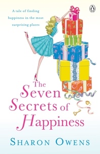 Sharon Owens - The Seven Secrets of Happiness.