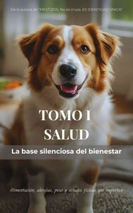 TOMO I - SALUD La base silenciosa del bienestar