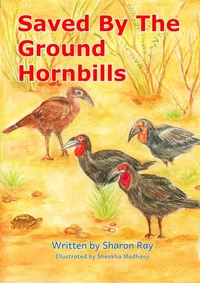 Saved By The  Ground Hornbills
