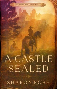 A Castle Sealed - Prequel Novella
