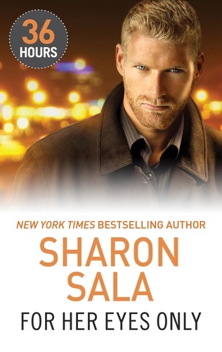 Sharon Sala - For Her Eyes Only.