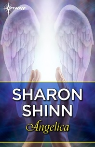 Sharon Shinn - Angelica.