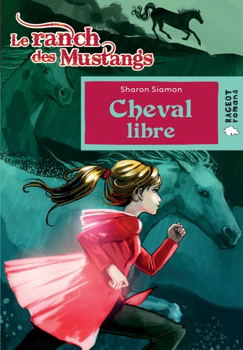 Le ranch des mustangs  Cheval libre