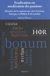 Eradication ou modération des passions