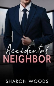 Accidental Neighbor - The Gentlemen Series, #1
