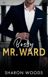 Bossy Mr. Ward