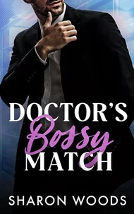 Doctor's Bossy Match