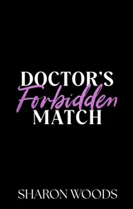 Doctor's Forbidden Match