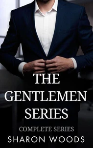 The Complete Gentlemen Series