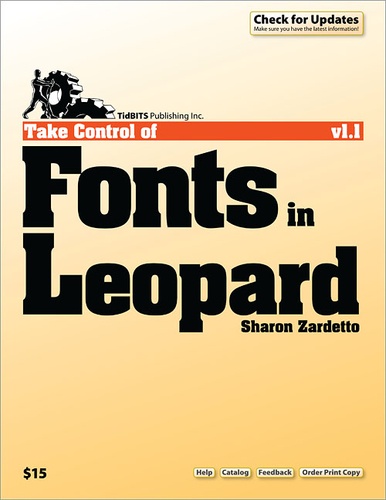 Sharon Zardetto - Take Control of Fonts in Leopard.