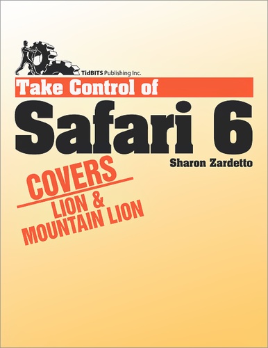 Sharon Zardetto - Take Control of Safari 6.