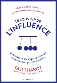 Le pouvoir de l'influence