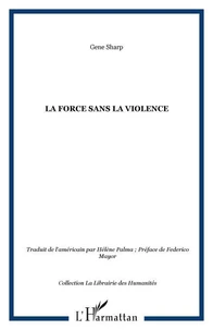 La force sans la violence