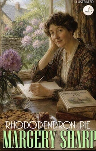 Rhododendron Pie. Illustrated
