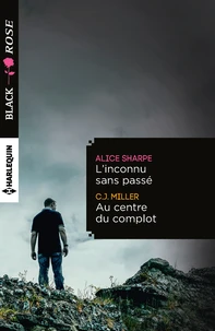 L'inconnu sans passé ; Au centre du complot