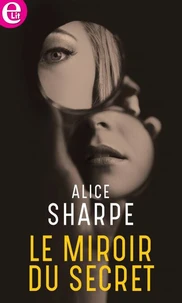 Le miroir du secret