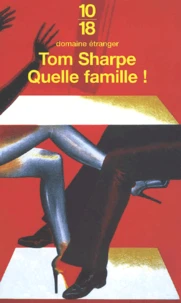 Quelle Famille !