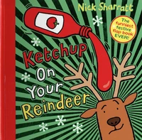 Ketchup on Your Reindeer