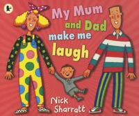 My Mum and Dad Make Me Laugh