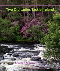 Two Old Ladies Tackle Ireland