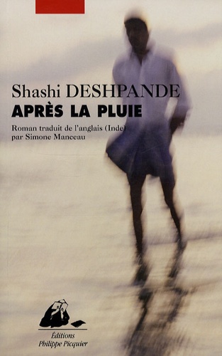 Shashi Deshpande - Après la pluie.