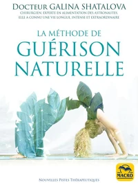 La méthode de guérison naturelle