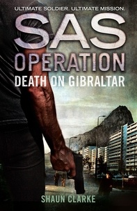 Shaun Clarke - Death on Gibraltar.