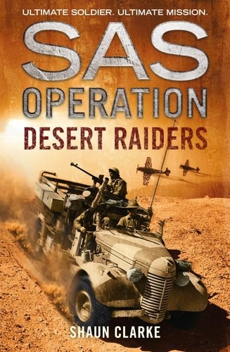 Shaun Clarke - Desert Raiders.