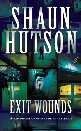 Shaun Hutson - Exit Wounds.