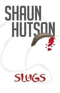  Shaun Hutson - Slugs.