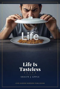 Life Is Tasteless (LIT)