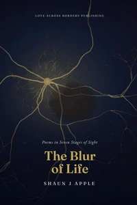 The Blur of Life