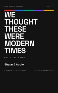 We Thought These Were Modern Times
