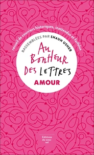 Au bonheur des lettres, Amour