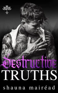 Destructive Truths