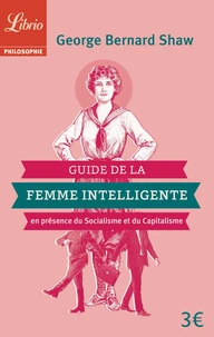 Guide de la femme intelligente en présence du socialisme et du capitalisme
