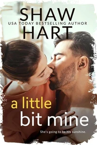 A Little Bit Mine