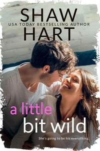 A Little Bit Wild
